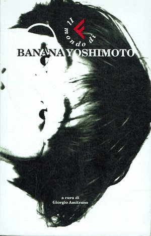 Il mondo di Banana Yoshimoto