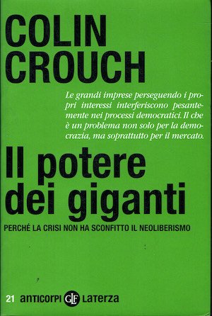Il potere dei giganti. Perché la crisi non ha sconfitto …
