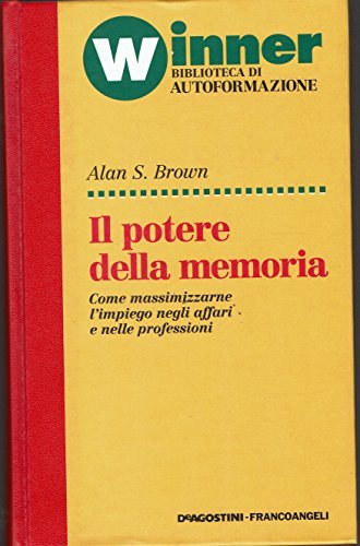 Il potere della memoria come massimizzare l’impiego negli affari e …