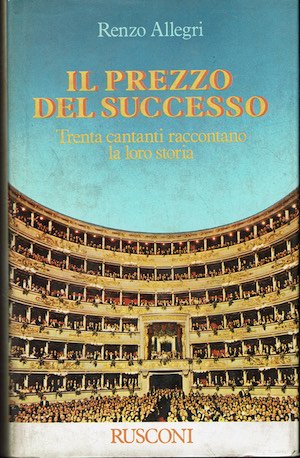 Il prezzo del successo. Trenta cantanti raccontano la loro storia