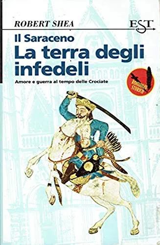 Il saraceno. La terra degli infedeli | Immagine principale