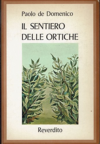 IL SENTIERO DELLE ORTICHE