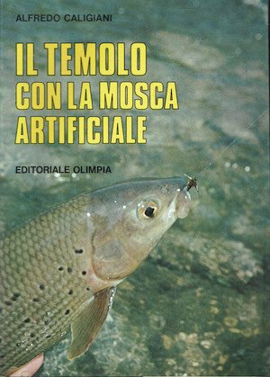 Il temolo con la mosca artificiale