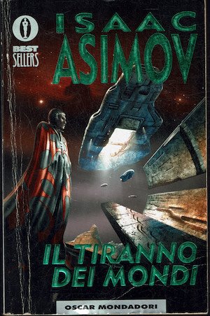 Il tiranno dei mondi