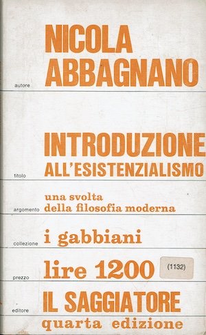 Introduzione all'esistenzialismo - Una svolta della filosofia moderna.