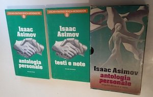 Isaac Asimov - Antologia personale - Testi e note 2 …