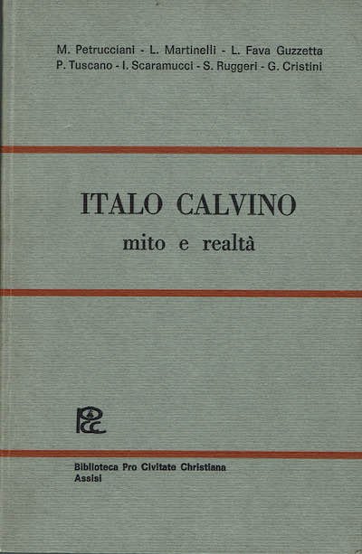 Italo Calvino mito e realtà