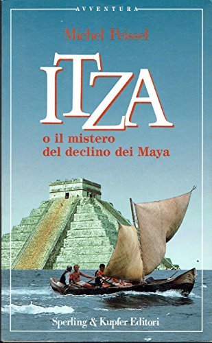 Itza o il mistero del declino dei Maya