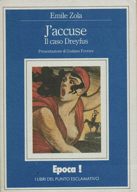J'Accuse. Il caso Dreyfus