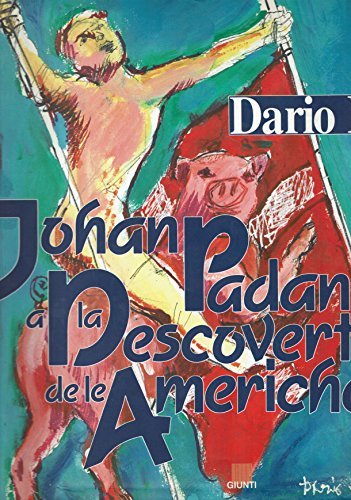 JOHAN PADAN E LA DESCOVERTA DE LE AMERICHE