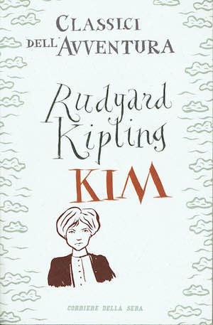 Kim - Corriere della sera - i classici dell'avventura n.44