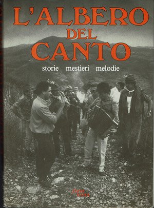 L'albero del canto - Storie, mestieri, melodie. | Immagine principale