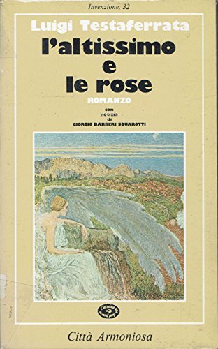 L'altissimo e le rose