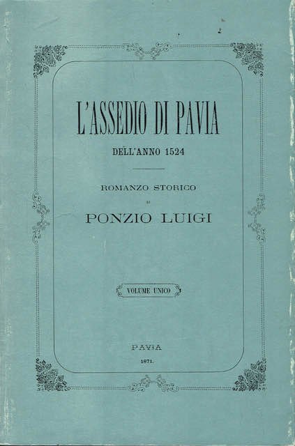 L'assedio di Pavia dell'anno 1524