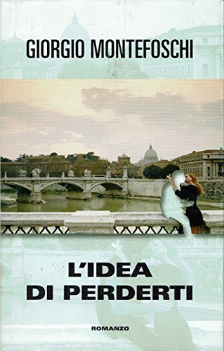 L'idea di perderti