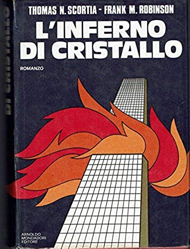 L'inferno di cristallo.