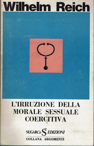 L'irruzione della morale sessuale coercitiva