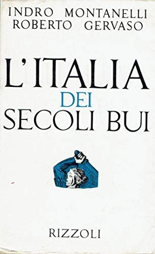 L'Italia dei secoli bui