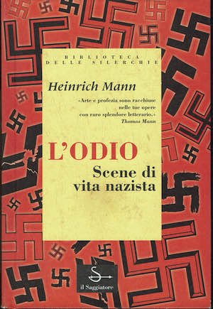 L'ODIO Riflessioni e scene di vita nazista