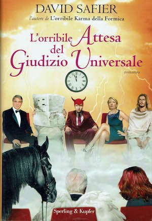 L'orribile Attesa del Giudizio Universale