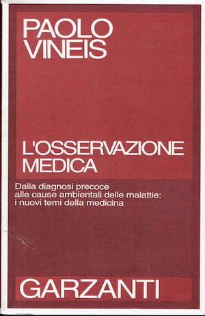 L'osservazione medica. Dalla diagnosi precoce alle cause ambientali delle malattie: … | Immagine principale