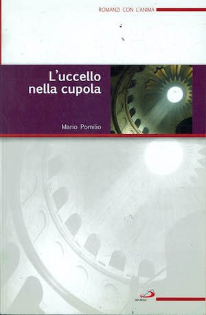 L'uccello nella cupola