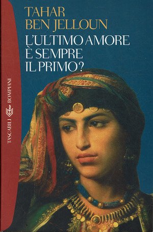 L'ultimo amore è sempre il primo?