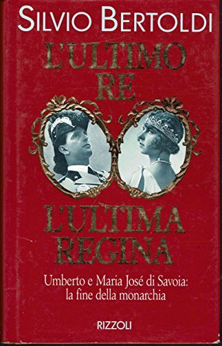 L'ultimo re L'ultima regina