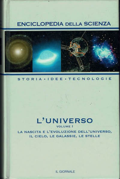 L'Universo Vol. I La nascita e l'evoluzione dell'universo