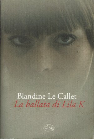 La ballata di Lila K