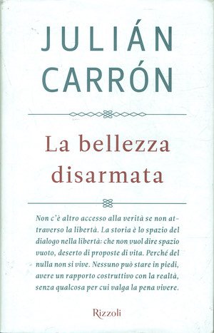La bellezza disarmata
