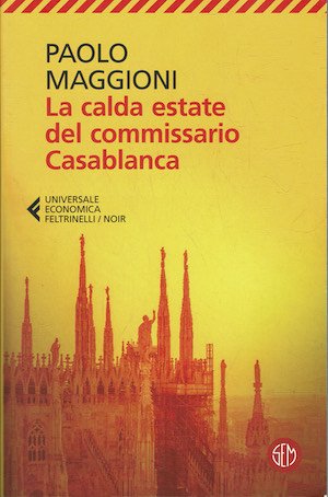 La calda estate del commissario Casablanca