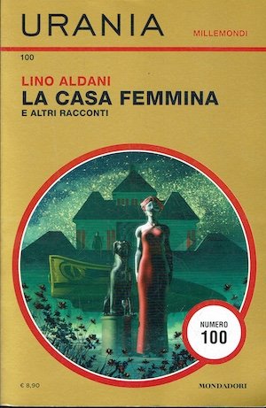 La casa femmina e altri racconti