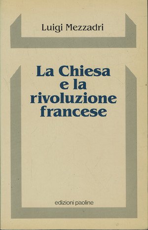 La chiesa e la rivoluzione francese