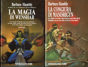 La congiura di Mandrigyn + La magia di Wenshar