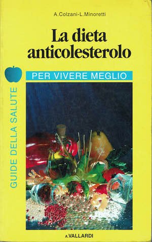 La dieta anticolesterolo