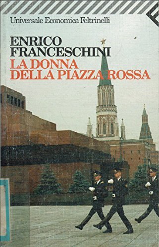 La donna della Piazza Rossa