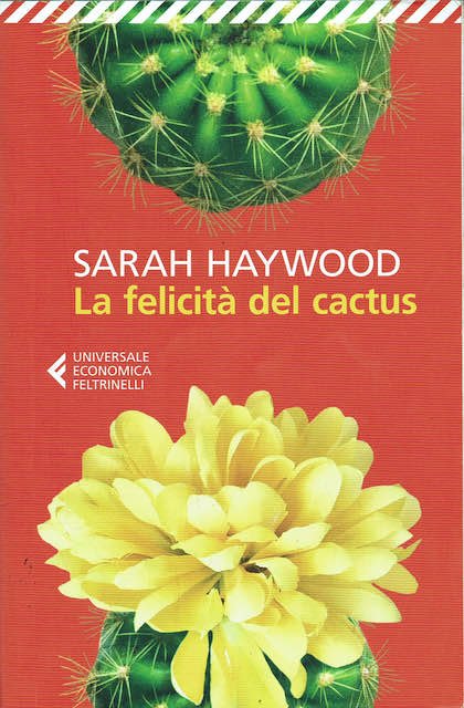 La felicità del cactus