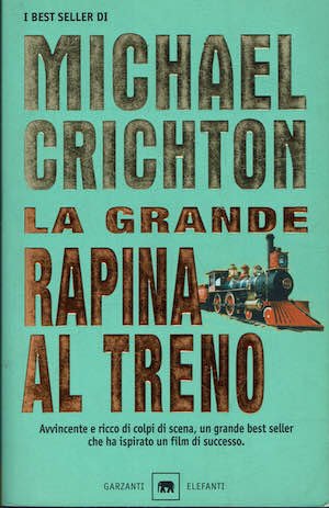 La grande rapina al treno