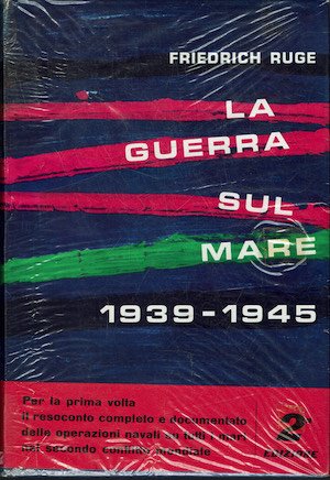 La guerra sul mare 1939 -1945