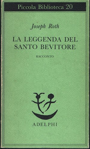 La leggenda del santo bevitore
