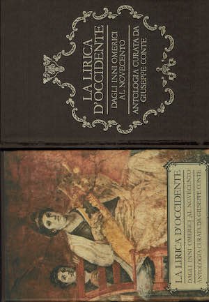 La lirica d'Occidente dagli Inni omerici al Novecento - Antologia