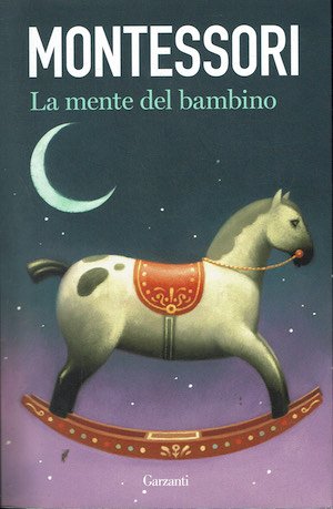 La mente del bambino. Mente assorbente