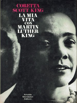 La mia vita con Martin Luther King