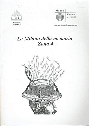 La Milano della Memoria Zona 4