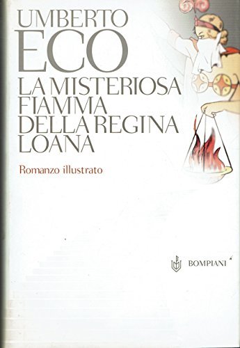 LA MISTERIOSA FIAMMA DELLA REGINA LOANA (Romanzo Illustrato) | Immagine principale