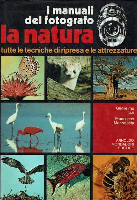 La natura Tutte le tecniche di ripresa e le attrezzature