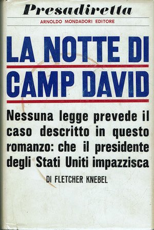 La notte di Camp David.