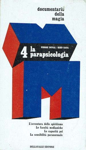 La parapsicologia.L’AVVENTURA DELLO SPIRITISMO, LE FACOLTA' MEDIANICHE, LE CAPACITA' PSI, … | Immagine principale
