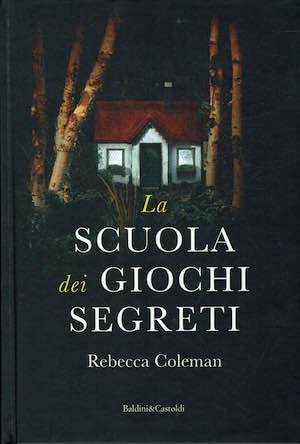 La scuola dei giochi segreti | Immagine principale